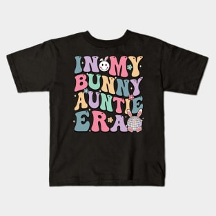 Bunny Disco Ball In My Bunny Auntie Era Groovy Easter Aunt Kids T-Shirt